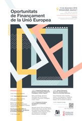 Cartel de la jornada Oportunitats de finançament de la Unió Europea a l'UJI
